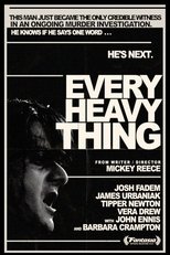 Poster de la película Every Heavy Thing