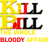 Logo Kill Bill: The Whole Bloody Affair