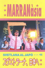 Poster de la película MARRANÀSIA. Svetlana al Japó