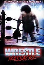 Poster de la película WrestleMassacre