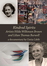 Poster de la película Kindred Spirits: Artists Hilda Wilkinson Brown and Lilian Thomas Burwell