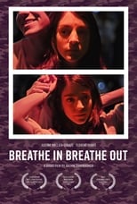 Poster de la película Breathe In Breathe Out