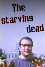 Poster de la película The starving dead