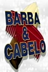 Poster de la serie Barba & Cabelo
