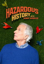 Poster de la serie Hazardous History with Henry Winkler
