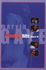 Poster de la película Marvin Gaye: Greatest Hits Live '76