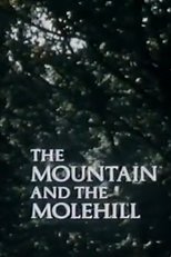 Poster de la película The Mountain and the Molehill