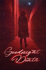 Poster de la película Goodnight Death