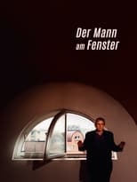 Poster de la película Der Mann am Fenster