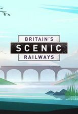 Poster de la serie Britain’s Scenic Railways