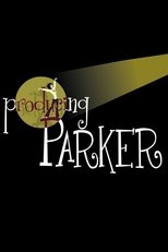 Poster de la serie Producing Parker