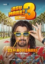 Poster de la película ¡Asu Mare! 3