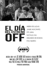 Poster de la película El día del estreno Off