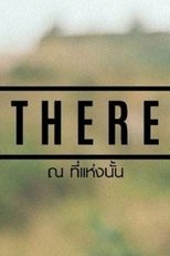 Poster de la película THERE ณ ที่แห่งนั้น