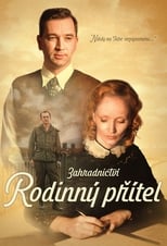 Poster de la película Zahradnictví: Rodinný přítel