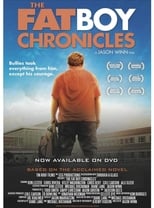 Poster de la película The Fat Boy Chronicles