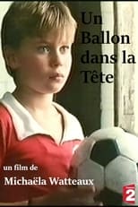 Poster de la película Un ballon dans la tête