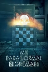 Mon cauchemar paranormal