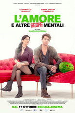 Poster de la película L'amore e altre seghe mentali