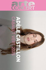 Poster de la película Adèle Castillon @ Cabaret Vert 2025