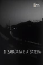 Poster de la película Ti Zaragata e a Bateira
