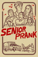 Poster de la película Senior Prank