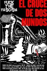 Poster de la película Fuck the Fascism: The crossroad of two worlds
