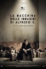 Poster de la película La macchina delle immagini di Alfredo C.