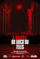 Poster de la película A Bruxa do Arco do Teles