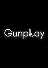Poster de la película Gunplay