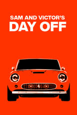 Poster de la película Sam and Victor's Day Off