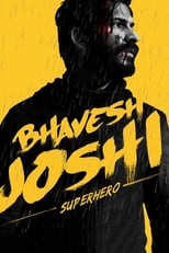 Poster de la película Bhavesh Joshi Superhero