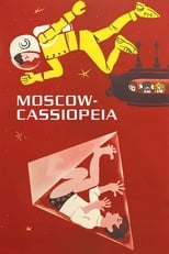 Poster de la película Moscow-Cassiopeia