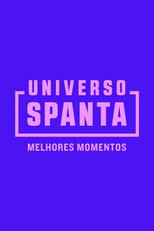 Poster de la película Universo Spanta - Melhores Momentos