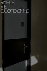 Poster de la película Simple Vie Quotidienne