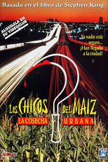 Poster de la película Los chicos del maíz III: la cosecha urbana