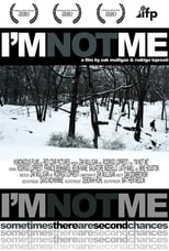 Poster de la película I'm Not Me