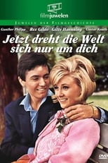 Poster de la película Jetzt dreht die Welt sich nur um dich