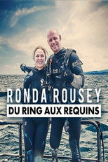Poster de la película Ronda Rousey - du ring aux requins