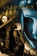Poster de la película Gladiatrix