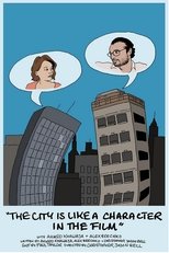 Poster de la película The City Is Like A Character In The Film