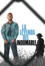 Poster de la película La leyenda del indomable