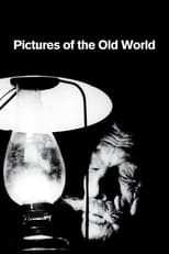 Poster de la película Pictures of the Old World