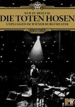 Poster de la película Die Toten Hosen - Nur zu Besuch