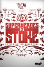 Poster de la película Superheroes of Stoke