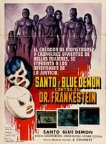 Poster de la película Santo y Blue Demon contra el doctor Frankenstein