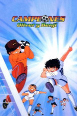 Poster de la serie Campeones: Oliver y Benji