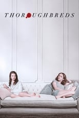 Poster de la película Thoroughbreds