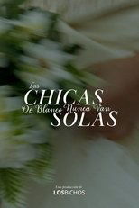 Poster de la película Girls in white never go alone