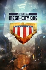 Poster de la serie Judge Dredd: Mega-City One